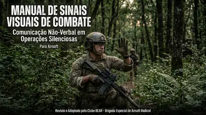 Manual de Sinais Visuais de Combate para Airsoft e MilSim Manual de Sinais Visuais de Combate para Airsoft e MilSim